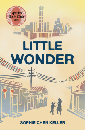 Little Wonder by Sophie Chen Keller — book cover